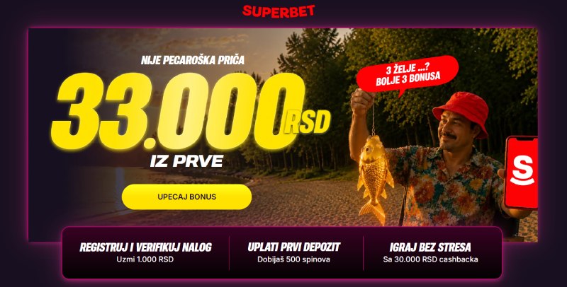 Superbet bonus 3 zelje